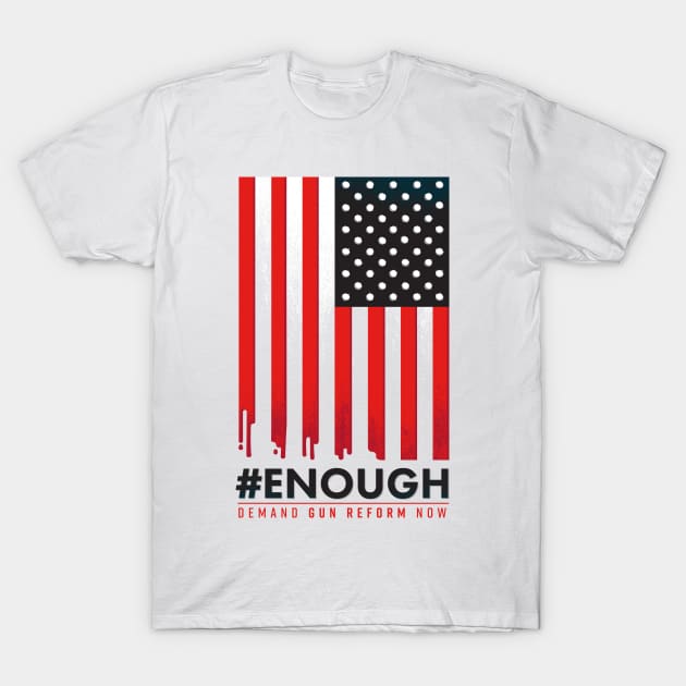 #ENOUGH T-Shirt by Lucie Rice Illustration and Design, LLC